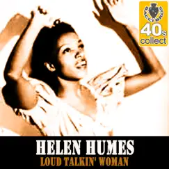 Loud Talkin' Woman (Remastered) - Single by Helen Humes album reviews, ratings, credits