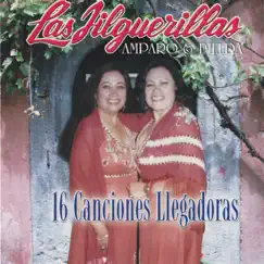 16 Canciones Llegadoras by Las Jilguerillas album reviews, ratings, credits