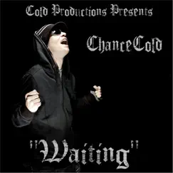 Waiting - Single by Chancecold album reviews, ratings, credits