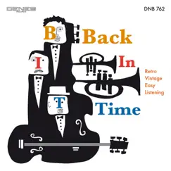 Back in Time by Antonello Vannucchi, Maurizio Majorana & Stefano Torossi album reviews, ratings, credits