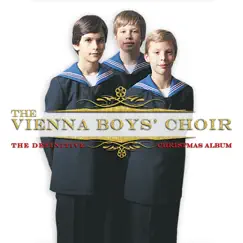The Vienna Boys' Choir: The Definitive Christmas Album by Wiener Sängerknaben album reviews, ratings, credits