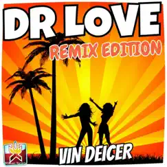 Dr Love (Bassdropz Remix Edit) Song Lyrics