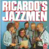 Ricardo's Jazzmen album lyrics, reviews, download