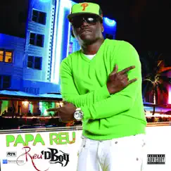 ReuDBoy by Papa Reu album reviews, ratings, credits