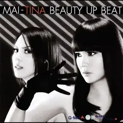 Mai-Tina Beauty Up Beat by Christina Aguilar & Mai Charoenpura album reviews, ratings, credits