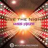 Live the Night - EP album lyrics, reviews, download