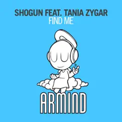 Find Me (feat. Tania Zygar) [Radio Edit] Song Lyrics