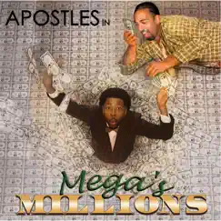 Mega's Millions by Apostles album reviews, ratings, credits