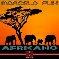 Africano - Single by Marcelo Flix album reviews, ratings, credits