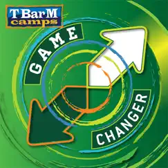 Game Changer - Single by T Bar M Camps album reviews, ratings, credits