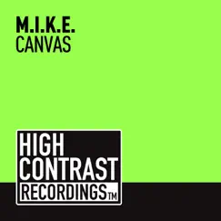 Canvas - Single by M.I.K.E. album reviews, ratings, credits