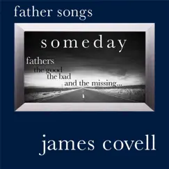 Father Songs by James Covell album reviews, ratings, credits