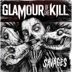 Savages by Glamour of the Kill album reviews, ratings, credits