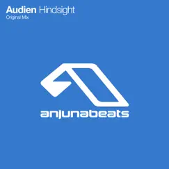 Hindsight - Single by Audien album reviews, ratings, credits
