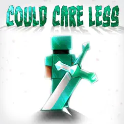 Could Care Less - Single by Dreamreaver23 album reviews, ratings, credits