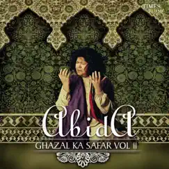 Abida Ghazal Ka Safar, Vol. 2 by Abida Parveen album reviews, ratings, credits