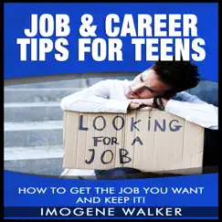 How to Get the Job You Want and Keep It by Imogene Walker album reviews, ratings, credits