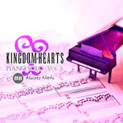 Kingdom Hearts: Piano Solo (Vol. 2) - EP by Moisés Nieto album reviews, ratings, credits