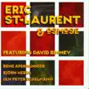 Eric St-Laurent & Osmose (feat. David Binney) album lyrics, reviews, download