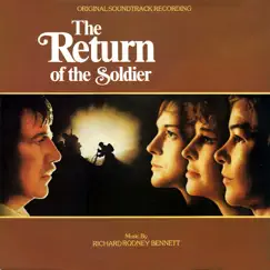 The Return of the Soldier by Sir Richard Rodney Bennett album reviews, ratings, credits
