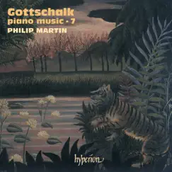 Gottschalk: Piano Music, Vol. 7 by Philip Martin album reviews, ratings, credits