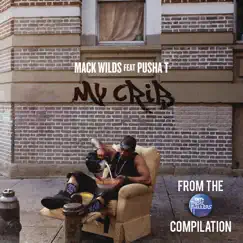My Crib (Remix) [feat. Pusha T] - Single by Mack Wilds album reviews, ratings, credits