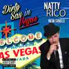 Dirty Sax in Vegas - Single album lyrics, reviews, download