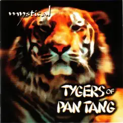 Mystical by Tygers of Pan Tang album reviews, ratings, credits