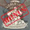 The World Is Yours (White Shadow Remix) [feat. Sha Stimuli & Viro the Virus] song lyrics