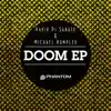 Doom (David Di Sabato Bigroom Mix) song lyrics