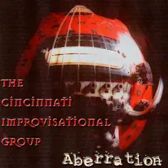 Aberration (feat. David T. Chastain) by The Cincinnati Improvisational Group album reviews, ratings, credits