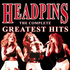 The Complete Greatest Hits by Headpins album reviews, ratings, credits