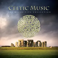 Celtic Music: The Definitive Collection by Various Artists album reviews, ratings, credits