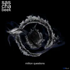 Million Questions - EP by Sascha Beek album reviews, ratings, credits