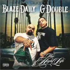 Still Rollin by Blaze Daily & G Double album reviews, ratings, credits