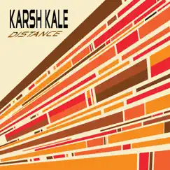 Distance - Single by Karsh Kale album reviews, ratings, credits