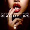 Read My Lips - Single album lyrics, reviews, download