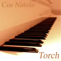 Torch by Cos Natola album reviews, ratings, credits