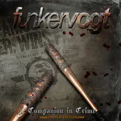 Companion in Crime (Deluxe Version) by Funker Vogt album reviews, ratings, credits