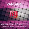 Walkin' Down the Street [EP] - Single album lyrics, reviews, download