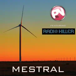 Mestral (feat. Radio Killer) - Single by Pink Noisy album reviews, ratings, credits