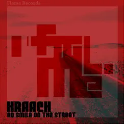 No Smile On the Street - Single by Hraach album reviews, ratings, credits