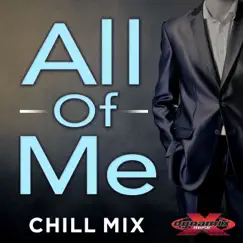 All of Me (Chill Mix) - Single by Cody Jones album reviews, ratings, credits
