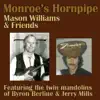 Monroe's Hornpipe (feat. Byron Berline, Jerry Mills, John Hickman, Rick Cunha, Don Whaley & Hal Blaine) - Single album lyrics, reviews, download