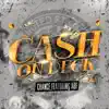 Cash On Deck (feat. ADF) - Single album lyrics, reviews, download