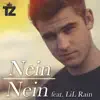 Nein, nein (feat. Lil Rain) - Single album lyrics, reviews, download
