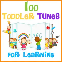 100 Toddler Tunes for Learning by The Countdown Kids album reviews, ratings, credits