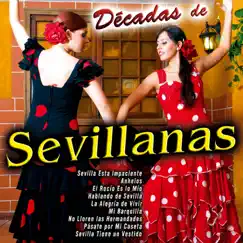 Sevilla Esta Impaciente Song Lyrics