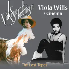 The Lost Tapes by Vicki Sue Robinson, Viola Wills & Cinema album reviews, ratings, credits