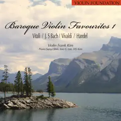 Baroque Violin Favourites, Vol. 1. by Frank Kim album reviews, ratings, credits